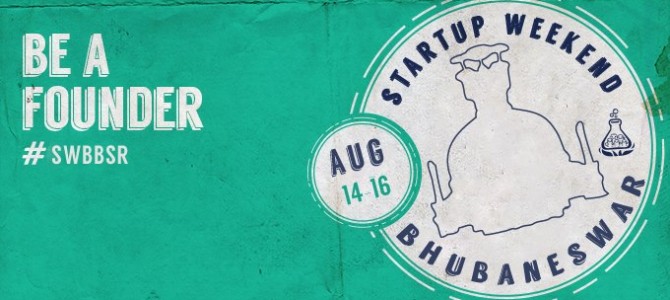 Startup Weekend Concept comes to Bhubaneswar this weekend