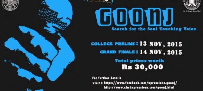 Goonj : Search for the Golden Voice at singing competition at XPressionsXIMB